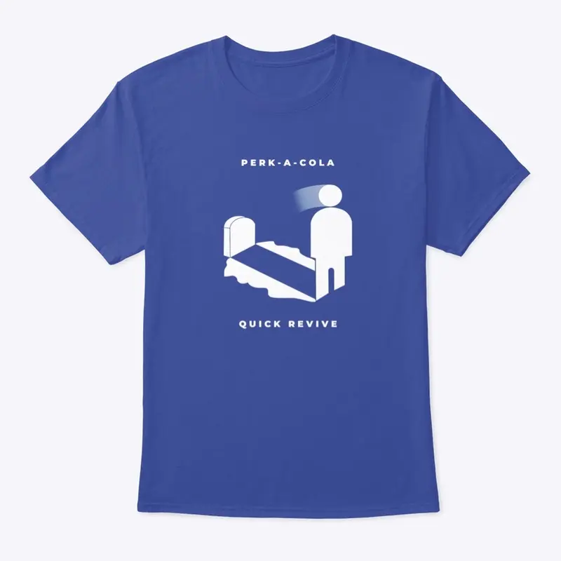 Quick Revive - T-Shirt